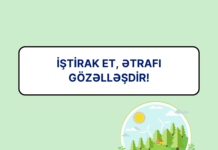 Artikl 54 “İştirak et, ətrafı gözəlləşdir” ictimai vəkillik fəaliyyətinin yekunu